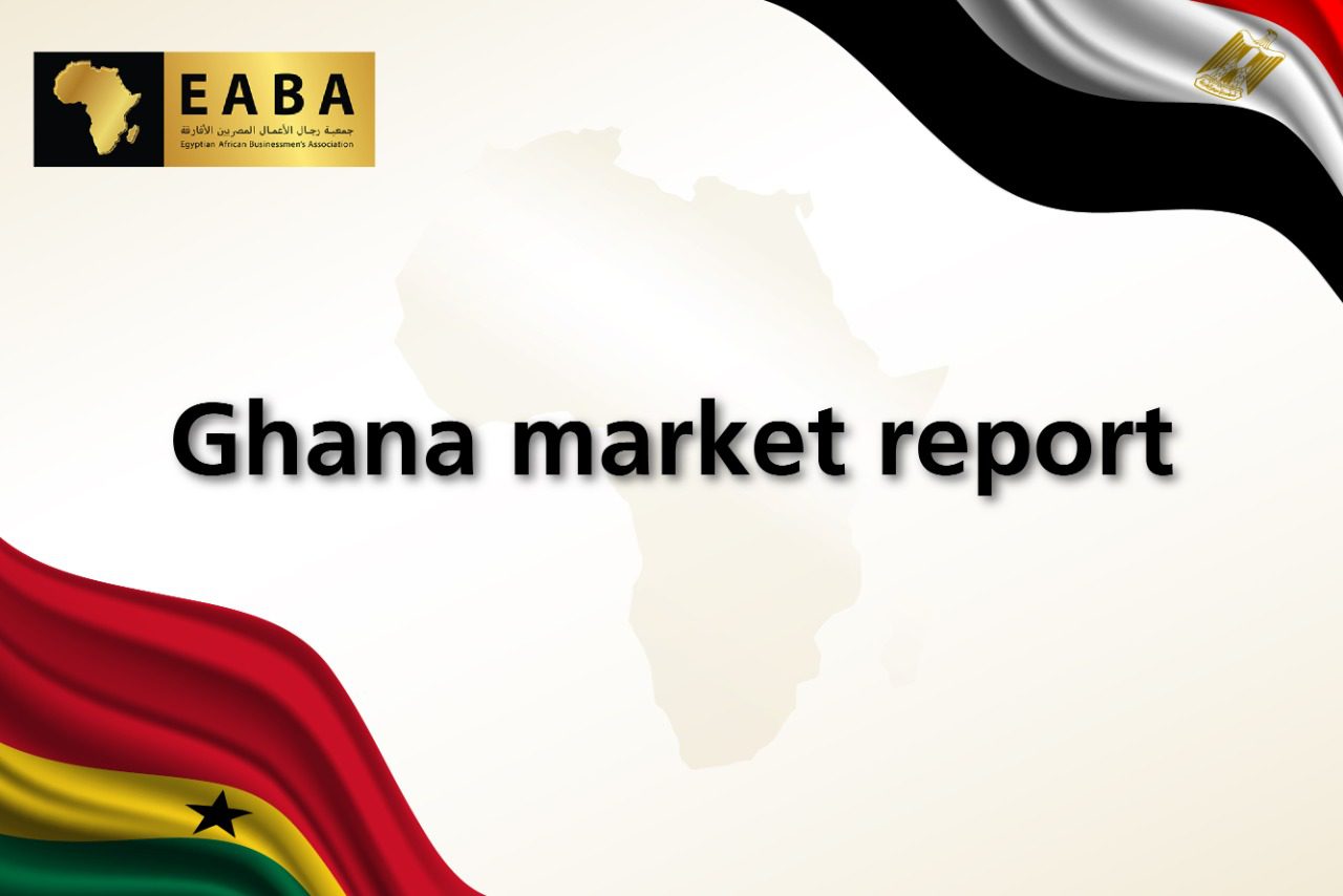 Ghana market report